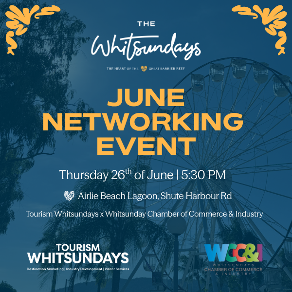 Tourism Whitsundays & Chamber Networking Night